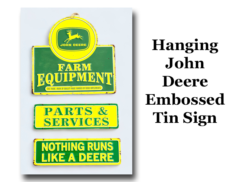 Embossed Tinb John Deere Sign